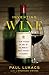Inventing Wine: A New History of One of the World's Most Ancient Pleasures by Paul Lukacs