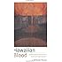 Hawaiian Blood: Colonialism and the Politics of Sovereignty and Indigeneity (Narrating Native Histories)