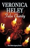 False Charity (The Abbott Agency, Book 1)