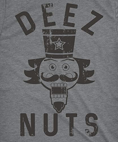 Crazy Dog Mens Deez Nuts Funny Christmas T Shirt Nutcracker Humor Christmas Pun Shirt