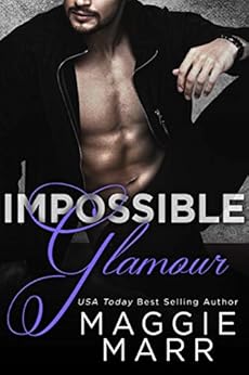 Impossible Glamour (Glamour Series  Book 6) by [Marr, Maggie ]