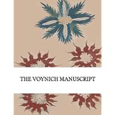 The Voynich Manuscript: Full Color Photographic Edition