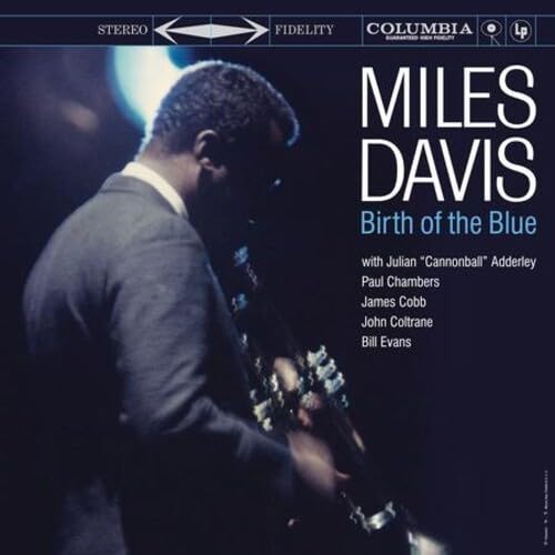 Birth Of The Blue [VINYL]