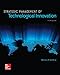 Strategic Management of Technological Innovation