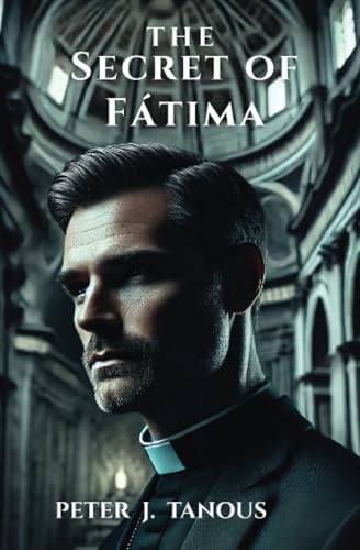 Fatima: The Signs and Secrets: Bartold, Marianna: 9780986220302
