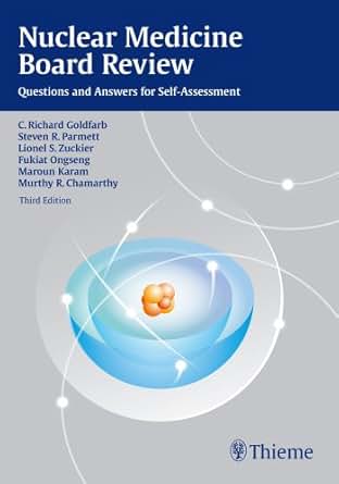 Amazon Com Nuclear Medicine Board Review Questions And
