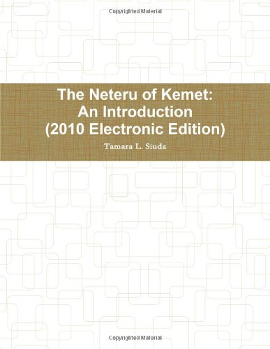 The Neteru of Kemet (2010 Electronic Edition)