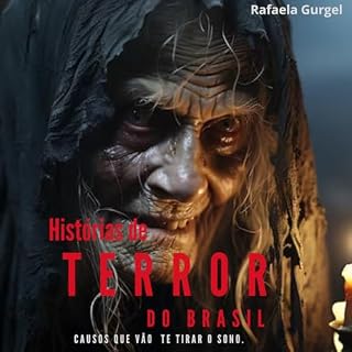 Livro Histórias de Terror do Brasil: Causos que vão te Tirar o Sono