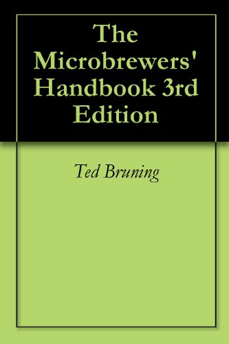 The Microbrewers' Handbook 3rd Edition