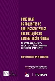 Livro Como Fixar os Requisitos de Qualificação Técnica nas Licitações da Administração Pública