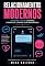Livro Relacionamentos Modernos: Ghosting, vácuo e outras formas de carinho contemporâneo