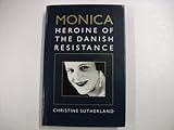 Front cover for the book Monica by Christine Sutherland