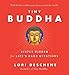 Tiny Buddha: Simple Wisdom for Life's Hard Questions
