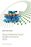 Drug Interaction Facts 2013: The Authority on Drug Interactions