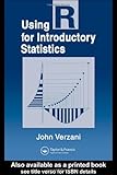 Using R for Introductory Statistics (Chapman & Hall/CRC The R Series)