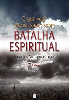 Livro O que você precisa saber sobre batalha espiritual