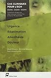 Urgence Réanimation Anesthésie Douleur by