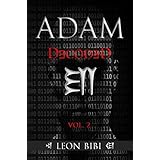 Adam Decoded: A Brief History of Man's True Origins (Adam Series Book 2)