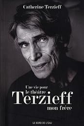 Une  vie pour le théâtre