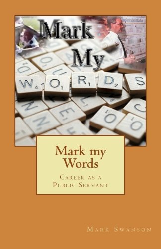 Mark my Words: Career as a Public Servant