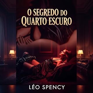 Livro O Segredo do Quarto Escuro: Onde o Tabu Encontra o Êxtase