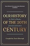 Image de Our History of the 20th Century