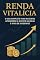 Livro RENDA VITALICIA : o guia completo para iniciantes aprenderem a investir na bolsa e viver de dividendos