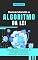 Livro Desvendando o Algoritmo da Lei: : Estudos Aprofundados em Proteção de Dados e Inovação Tecnológica. (Tecnologia e IA Livro 7)