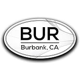 BUR Burbank California Airport Code Decal Sticker Home Travel Car Truck Van Bumper Window Laptop Cup Wall - Two 5.5 Inch Decals - MKS0549