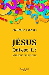 Jésus, qui est-il ?
