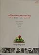 Effective Parenting in a Defective World (Focus on the ...