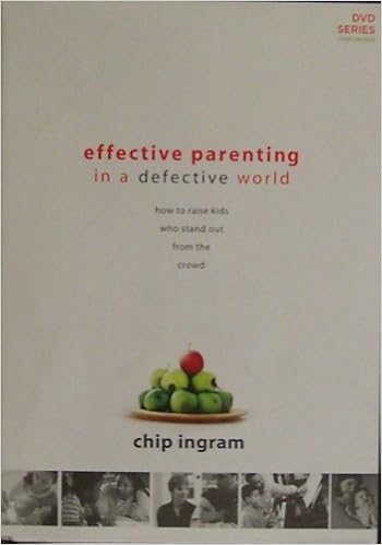 Effective Parenting In A Defective World How To Raise Kids Who Stand Out From The Crowd Chip Ingram Living On The Edge Amazon Com Books