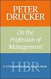 Image de Peter Drucker on the Profession of Management (Harvard Business Review Book)