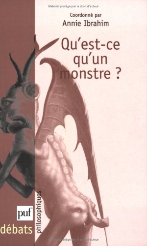 Qu'est-ce qu'un monstre