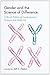Gender and the Science of Difference: Cultural Politics of Contemporary Science and Medicine (Studies in Modern Science, Technology, and the Environment)