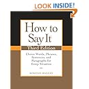 How to Say It, Third Edition: Choice Words, Phrases, Sentences, and Paragraphs for Every Situation