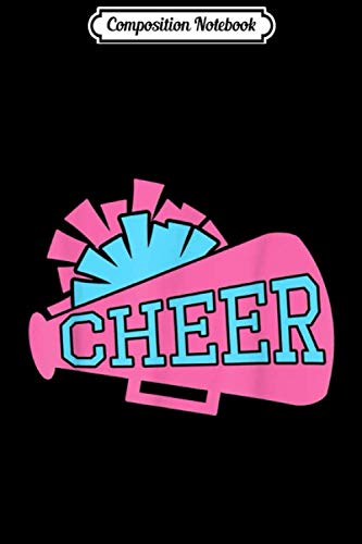 Composition Notebook: Cheer s - Cheer Megaphone - Cheerleading s Journal/Notebook Blank Lined Ruled 6x9 100 Pages