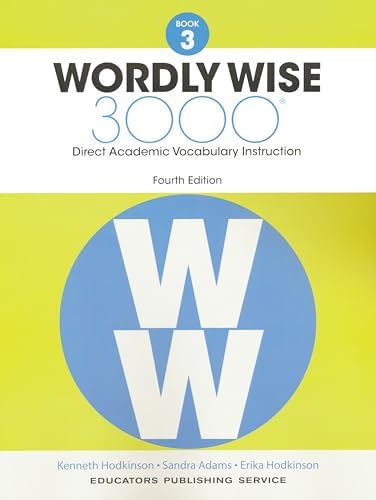 Wordly Wise 3000 : Systematic Academic Vocabulary Development