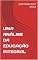 Livro UMA ANÁLISE DA EDUCAÇÃO INTEGRAL