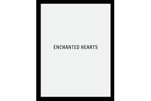 Enchanted Hearts
