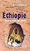 Ethiopie : Entre ciel et terre by