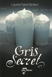 Gris secret