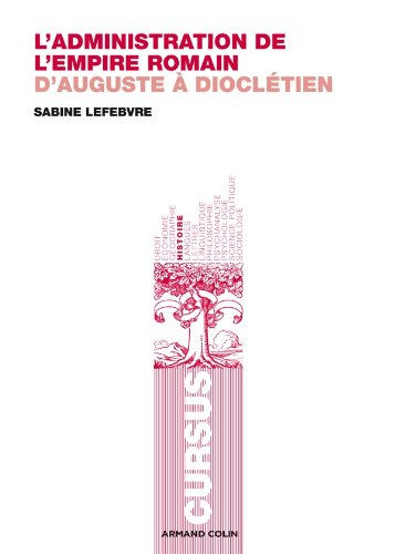 L' administration de l'Empire romain