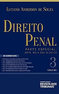 Livro Direito Penal - Volume 3. Parte Especial: Arts. 155 a 234-B do CP