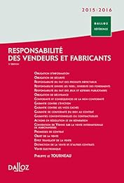 Responsabilité des vendeurs et fabricants