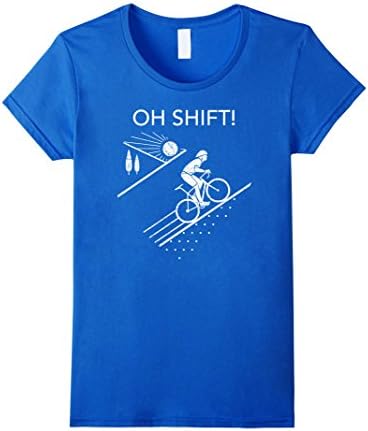 Womens Oh Shift Bike Pun Funny T-shirt Small Royal Blue