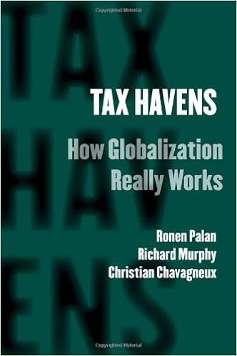 Tax Havens: How Globalization Really Works (Cornell Studies in Money) Tax Havens: How Globalization Really Works (Cornell Studies in Money)