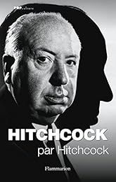 Hitchcock par Hitchcock