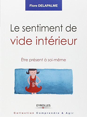Le  sentiment de vide intérieur