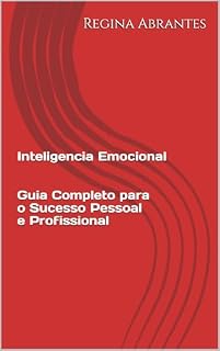 Livro Inteligencia-Emocional-Guia-Completo-para-o-Sucesso-Pessoal-e-Profissional